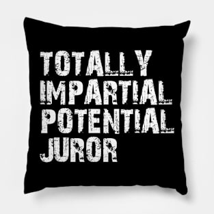 totally impartial potential juror Pillow