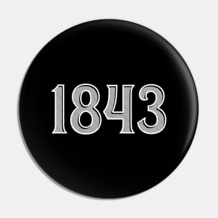 1843 black & white Pin