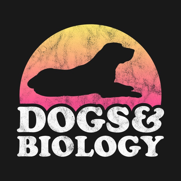 Dogs and Biology Dog and Biologist Gift by JKFDesigns