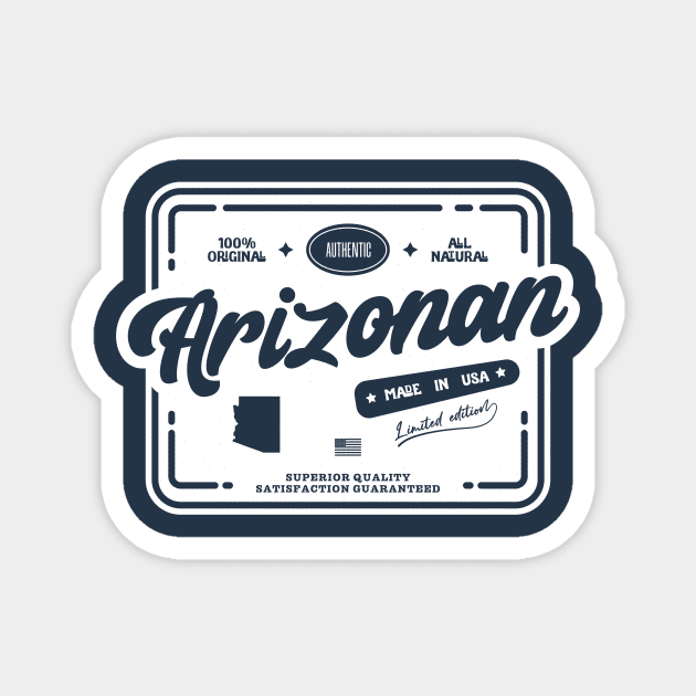 Authentic Arizonan Cool Vintage Light Stamp Print Arizona Resident Gift Magnet by Space Surfer 