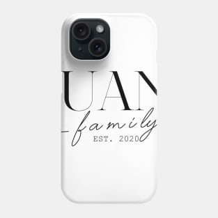 Juan Family EST. 2020, Surname, Juan Phone Case