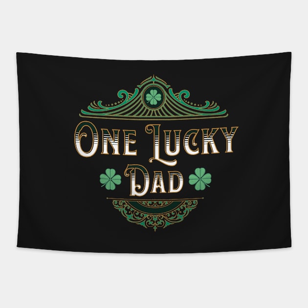 One Luck Dad Tapestry by JonHerrera