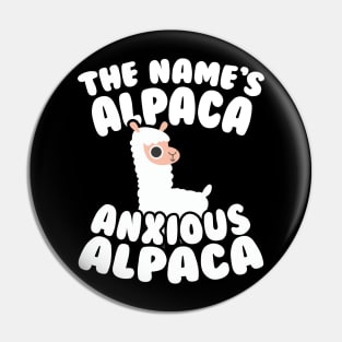 The Name's Alpaca Anxious Alpaca Pin