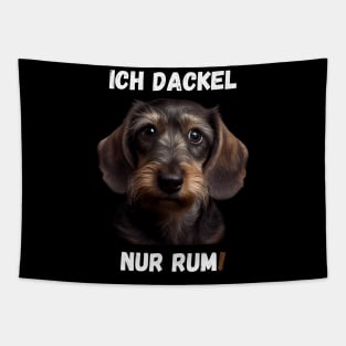 Sweet Wire-haired Dachshund - I Just Dachshund Around! 3 Tapestry