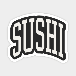 Sushi Lover Sushi Roll Japanese Sushi Chef Text Type Magnet