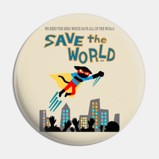 Save the World Pin