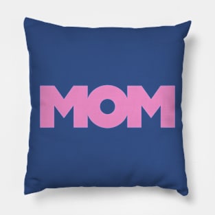 Bold Pink MOM Pillow