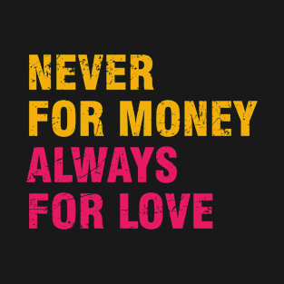 Talking Heads Never For Money Always For Love Cool T-Shirt