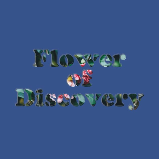 Flower of Discovery by afternoontees