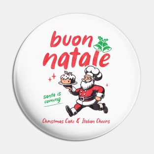 Buon Natale! Funny Italian Chritsmas Pin