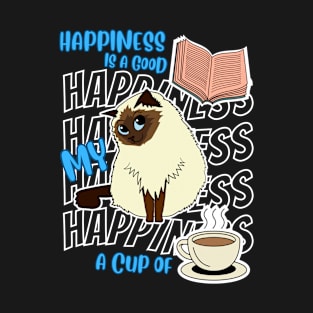 Happiness Is Birman Cats Good Books Coffee Cute Cat Lover T-Shirt