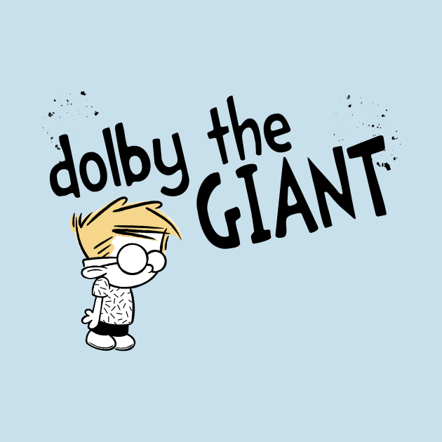 Crooked Giant by dolby the GIANT