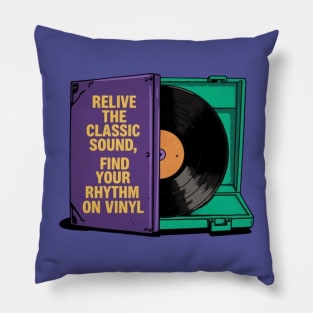 Disco de vinilo vintage, 'Revive el sonido clásico, encuentra tu ritmo en vinilo' Pillow
