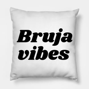 Bruja vibes Pillow