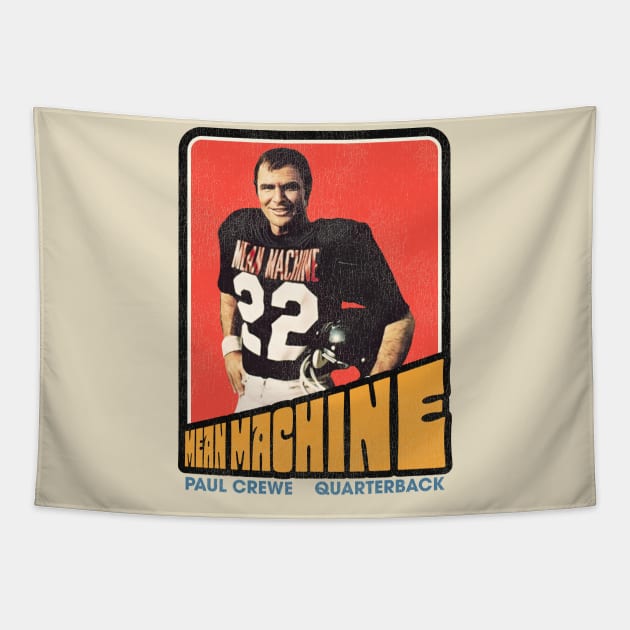 The Longest Yard Paul Crewe Mean Machine Tapestry by darklordpug