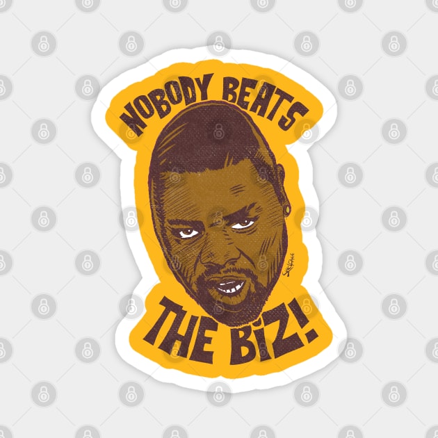 The Biz Magnet by stuffbyskelface