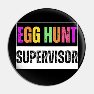 Egg-Hunt-Supervisor Pin