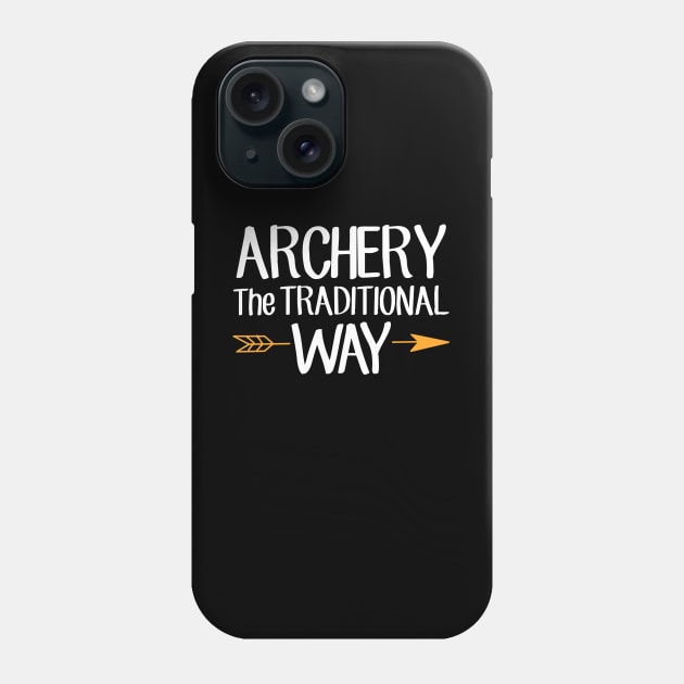 Archery the traditional way Phone Case by captainmood