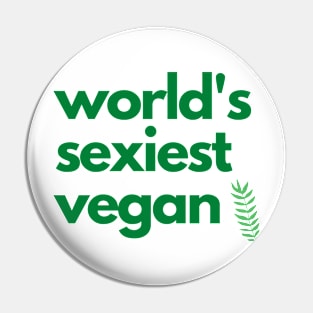 world's sexiest vegan logo Pin