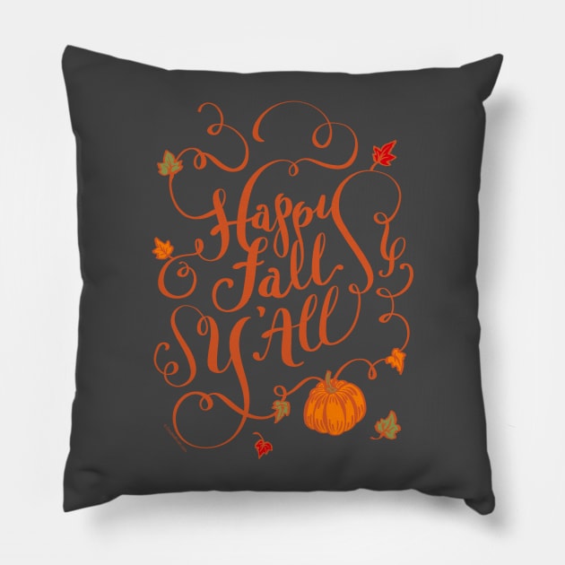 Happy Fall Y'all Autumn Colors Pumpkin Design Pillow by DoubleBrush