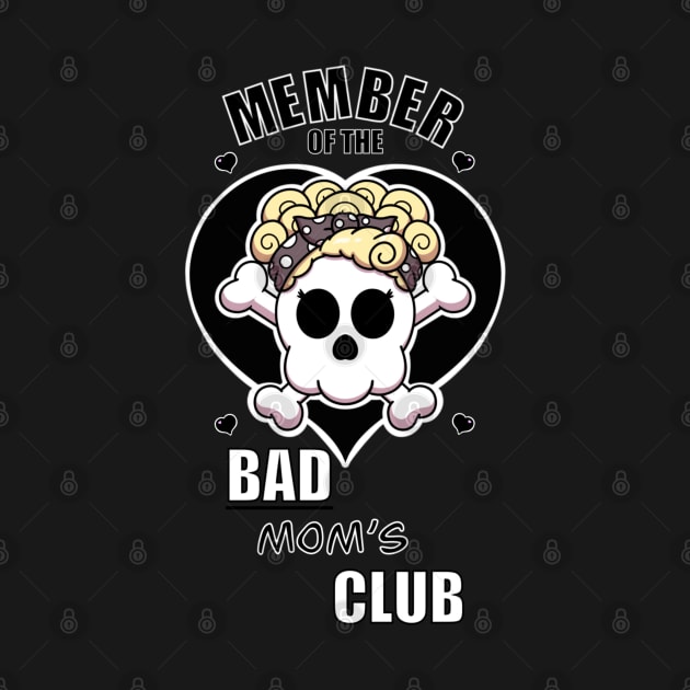 Bad Mom’s Club by TheMaskedTooner