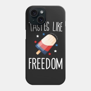 Tastes Like Freedom Phone Case