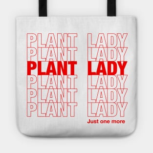 Plant lady, just one more Tote