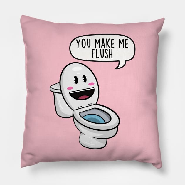 You make me flush Pillow by LEFD Designs