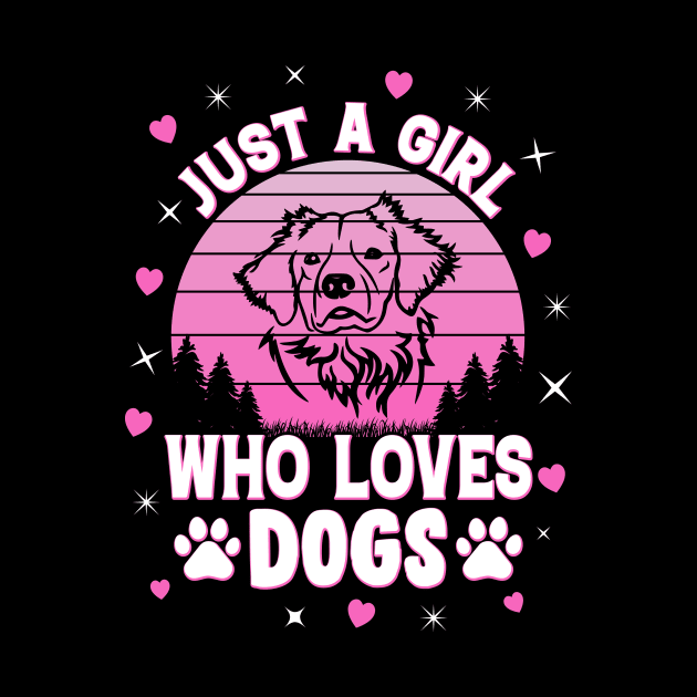 Just A Girl Who Loves Dogs by Nifty T Shirts
