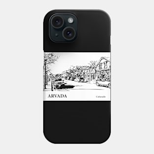 Arvada Colorado Phone Case