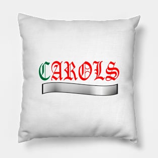 CAROLS Pillow