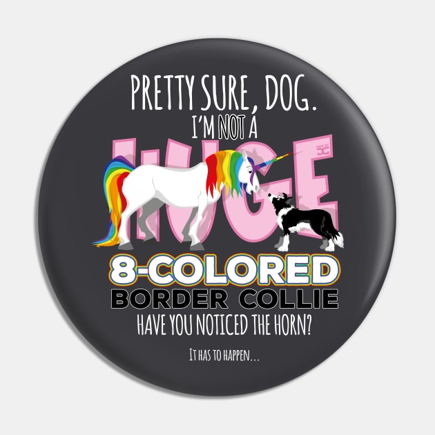 Unicorn neets Border Collie Pin by DoggyGraphics