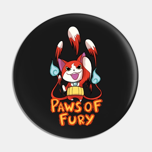 PAWS OF FURY Pin by Kipaki