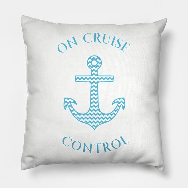 On Cruise Control - Cruise Vacation Design Pillow by CoastalDesignStudios