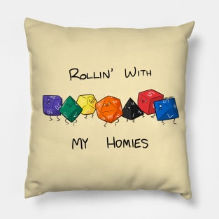 Rollin' With My Homies (Dark Text) Pillow