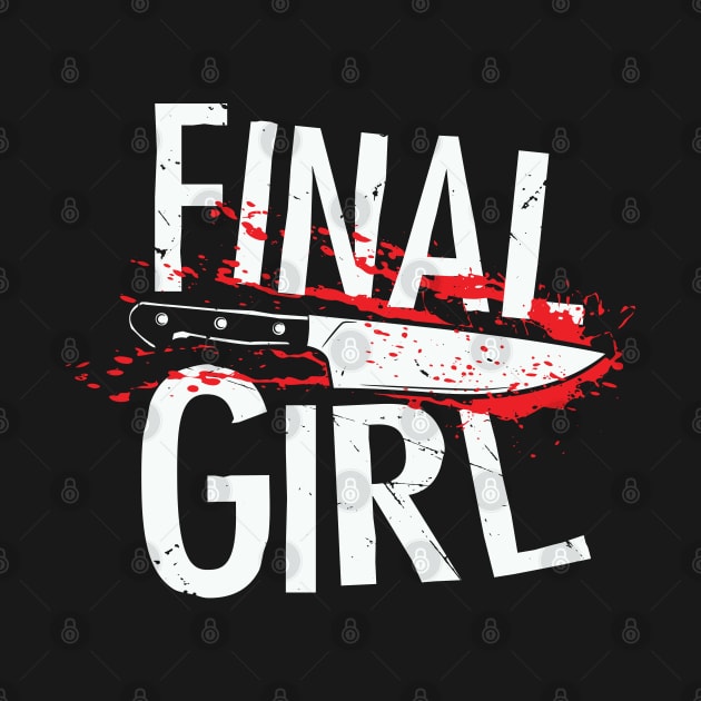 Final Girl by ObiPatricKenobi