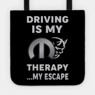 Driving is my therapy Tote