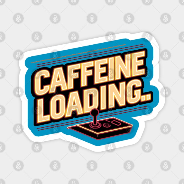 Caffeine Loading Magnet by MakerMind8.2