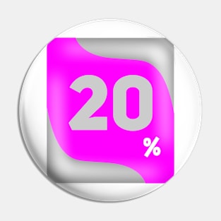 20 percent discount Pin