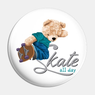 BEAR SKATE ALL DAY Pin