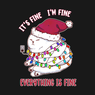 Cat Meme Christmas Lights It's Fine I'm Fine Everything Is Fine Ugly Christmas Funny T-Shirt T-Shirt