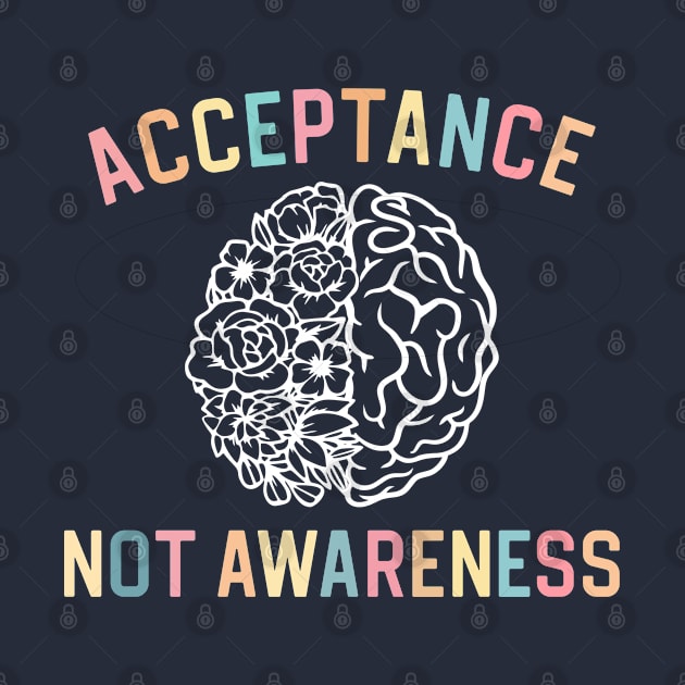 Neurodiversity Gift Neurodivergent Gift Acceptance Not Awareness by kmcollectible