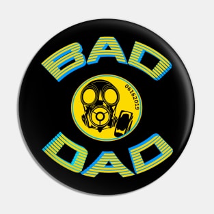 Bad Dad Pin