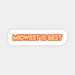 Midwest is Best Magnet