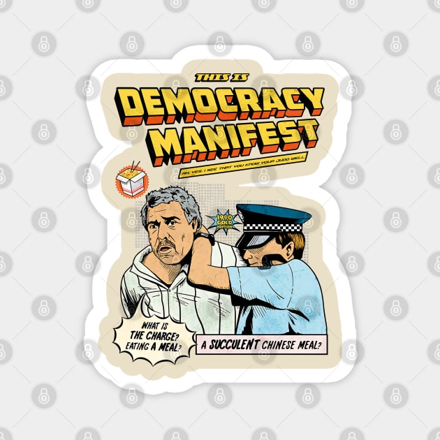 This Is Democracy Manifest Magnet by marosh artjze