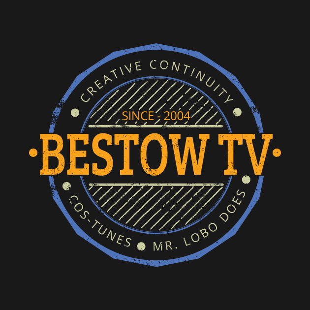 Bestow TV stamp since 2004 by sirbestow