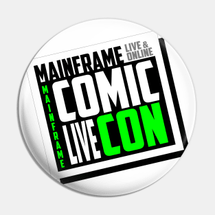 Mainframe Comic Con Generic Logo Pin