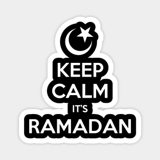 Keep Calm It's Ramadan Magnet