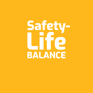 Safety-Life Balance T-Shirt