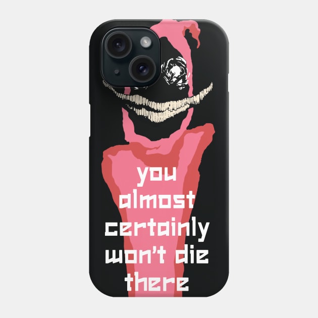 Almost Certainly Phone Case by AccuracyThird